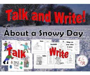 Talk and Write about a Snowy Day