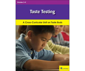 Taste Testing: A Cross-Curricular Unit on Taste Buds