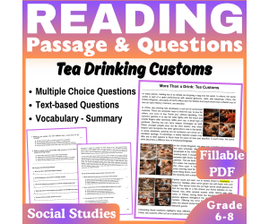 Tea Customs: Social Studies Reading Passage (Fillable PDF)