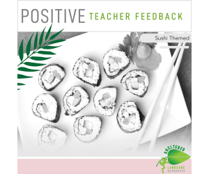 Teacher Positive Feedback Forms Sushi Theme