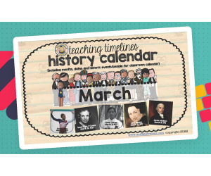 Teaching Timelines History Calendar - March