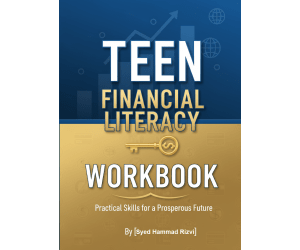 Teen Financial Literacy Workbook