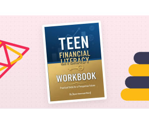 Teen Financial Literacy Workbook