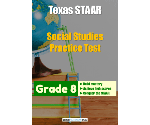 Texas STAAR Social Studies Practice Test for Grade 8