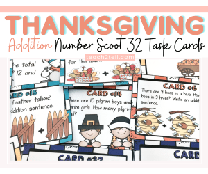 Thanksgiving Activities Math Centers 32 Addition Strategies Task Cards
