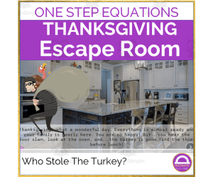 Thanksgiving Digital Escape Room One Step Equations | Who Stole the Turkey?