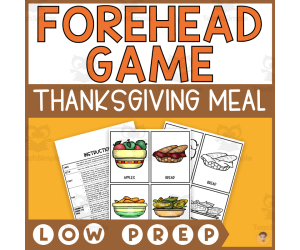Thanksgiving Forehead Game (Print and Digital)