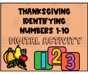 Thanksgiving Identifying Numbers 1-10 Digital Activity