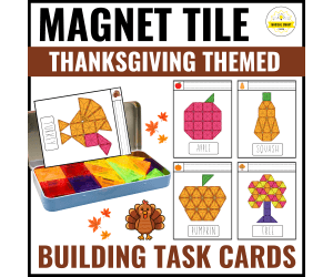 Thanksgiving Magnetic Magnet Tile Task Cards Building | Fine Motor