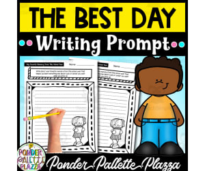 The Best Day of School - End of Year Writing Prompt
