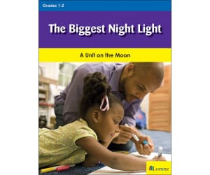 The Biggest Night Light: A Unit on the Moon