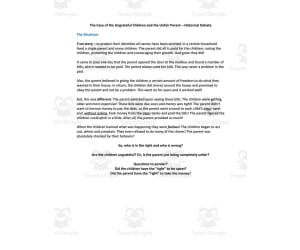 The Case of the Ungrateful Children and the Unfair Parent - Historical Debate
