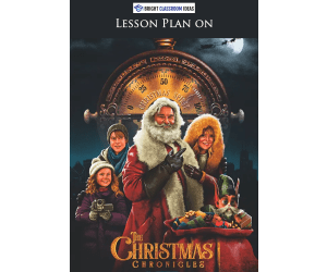 The Christmas Chronicles – 2-Hour English Lesson Plan (Grades 7–9)
