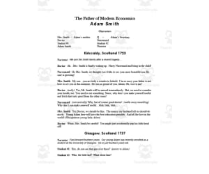 "The Father of Modern Economics: Adam Smith" - A History Play