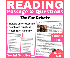 The Fur Debate: Social Studies Reading Passage (Fillable PDF)