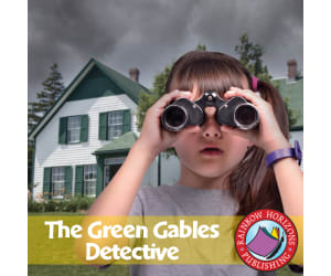 The Green Gables Detectives (Novel Study) Gr. 6-8