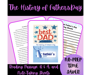 The History of Father's Day Reading Passage, Q & A/Note-Taking Sheets