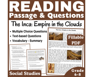 The Inca: Social Studies Reading Comprehension Passage. Fillable PDF