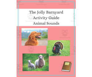 The Jolly Barnyard Activity Guide: Animal Sounds