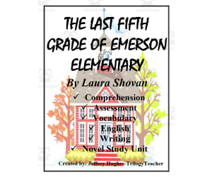 "The Last Fifth Grade of Emerson Elementary" Novel Study Unit