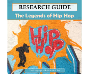 The Legends of Hip Hop Research Guide