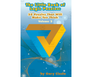 The Little Book of Logic Puzzles: 25 Puzzles That Will Make You Think, Volume #2