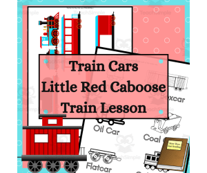 The Little Red Caboose Activity Guide: Train Cars