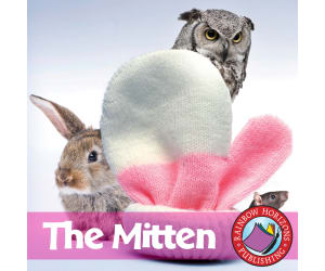 The Mitten (Novel Study) Gr. K-1
