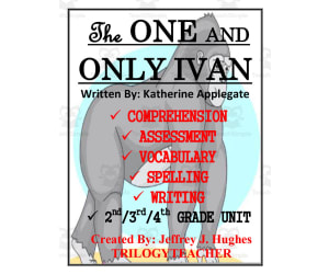 The One and Only Ivan Novel Study Unit