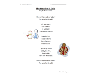 The Weather is Cold Reading Comprehension Worksheet