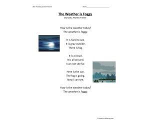 The Weather is Foggy Reading Comprehension Worksheet