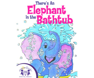 There's an Elephant in the Bathtub eBook