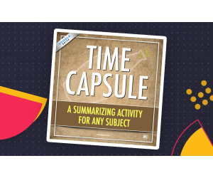 Time Capsule Summary: Informational Text and Main Idea Summary for Any Subject