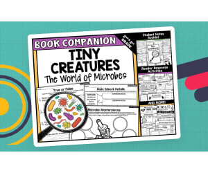 Tiny Creatures: The World of Microbes Read-Aloud Activities