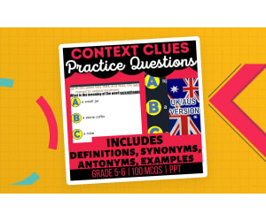 UK/Aus English Context Clues Practice Questions - Year 6-7 (PPT)