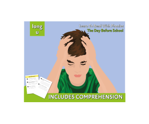 Close Reading Comprehension 'The Day Before School' (4-8 years)