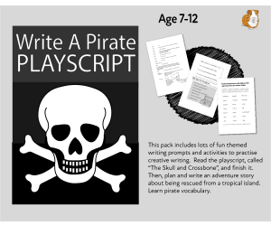Write A Pirate Themed Play Script: 'The Skull And Cross Bone' (7-11 years)