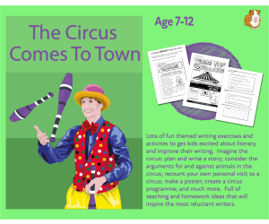 Lot's Of Writing Tasks: The Circus Comes To Town (7-11 years)