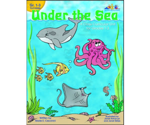 Under the Sea: A Cross-Curricular Unit for Grades 1-3