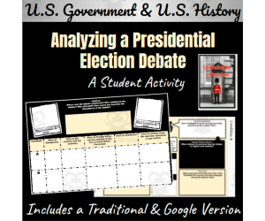 U.S. Government: Executive | Analyzing a Presidential Election Debate