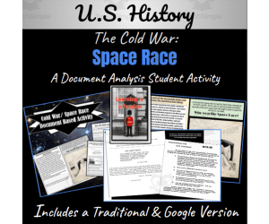 U.S. History: The Cold War Space Race | Document Analysis Activity