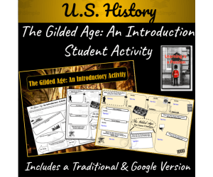 U.S. History: The Gilded Age | Progressivism | Introductory Activity