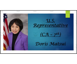 U.S. Representative Doris Matsui (CA - 7th) BIO PPT