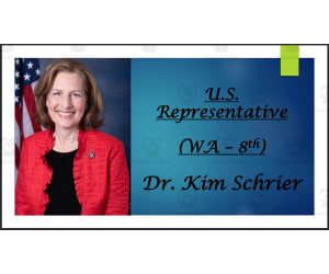 U.S. Representative Dr. Kim Schrier (WA - 8th) BIO PPT