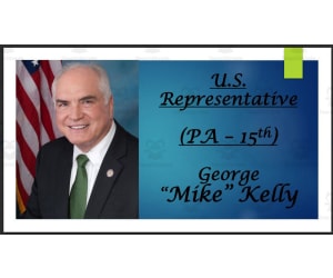 U.S. Representative George "Mike" Kelly (PA - 16th) BIO PPT