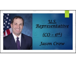 U.S. Representative Jason Crow (CO - 6th) BIO PPT