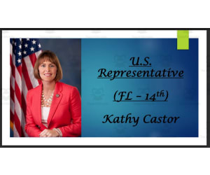 U.S. Representative Kathy Castor (FL - 14th) BIO PPT