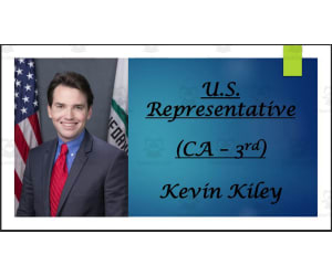 U.S. Representative Kevin Kiley (CA - 3rd) BIO PPT