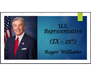 U.S. Representative Roger Williams (TX - 25th) BIO PPT
