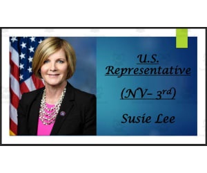 U.S. Representative Susie Lee (NV - 3rd) BIO PPT